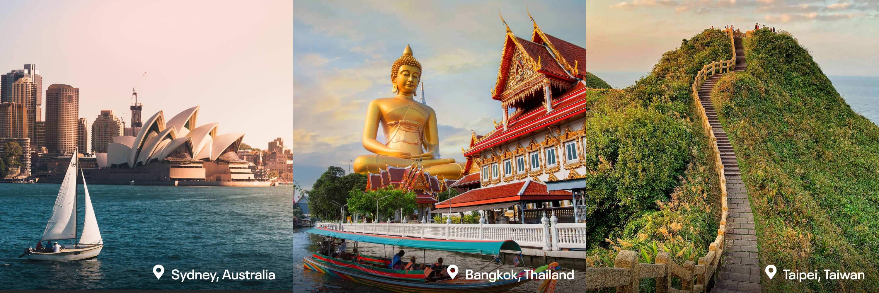 A three-panel collage showing Sydney’s harbor and Opera House, a golden Buddha and temple in Bangkok, and a mountain staircase in Taipei.